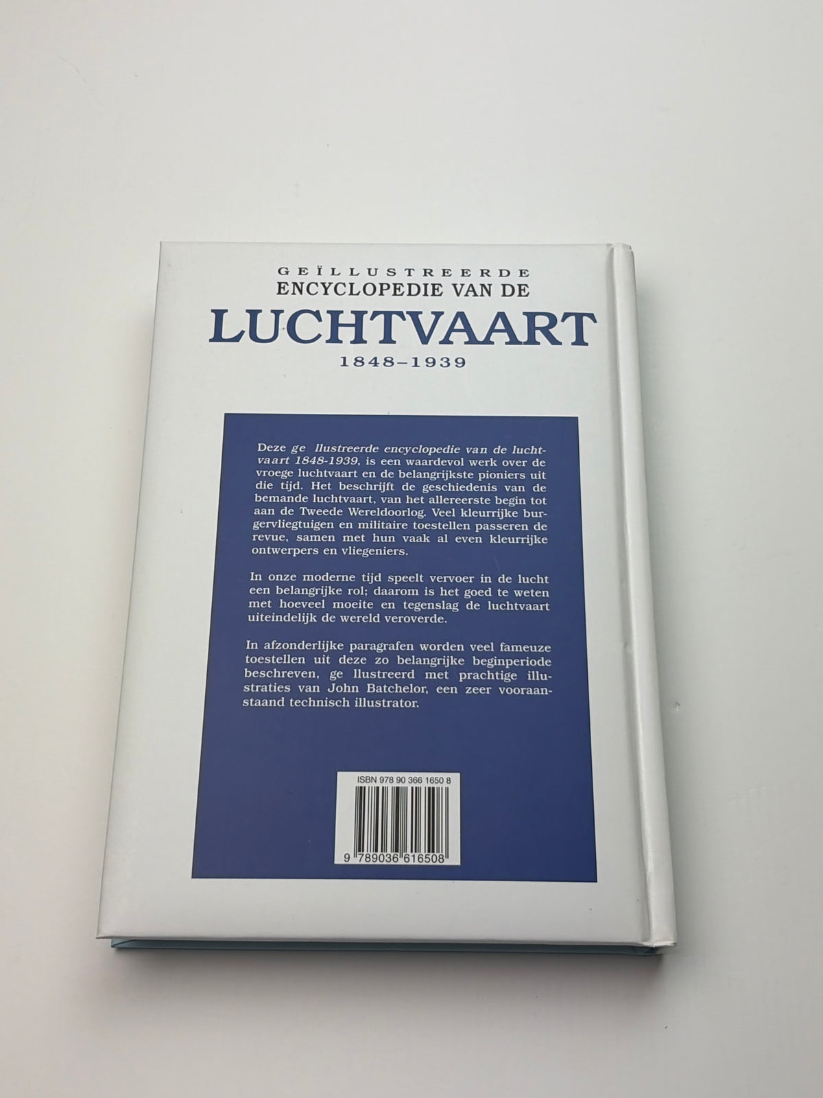 John Batchelor & Malcolm V. Lowe | Geïllustreerde Encyclopedie van de Luchtvaart | 1848–1939