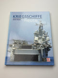 Chris Chant | Kriegsschiffe heute | Moderne Oorlogsschepen