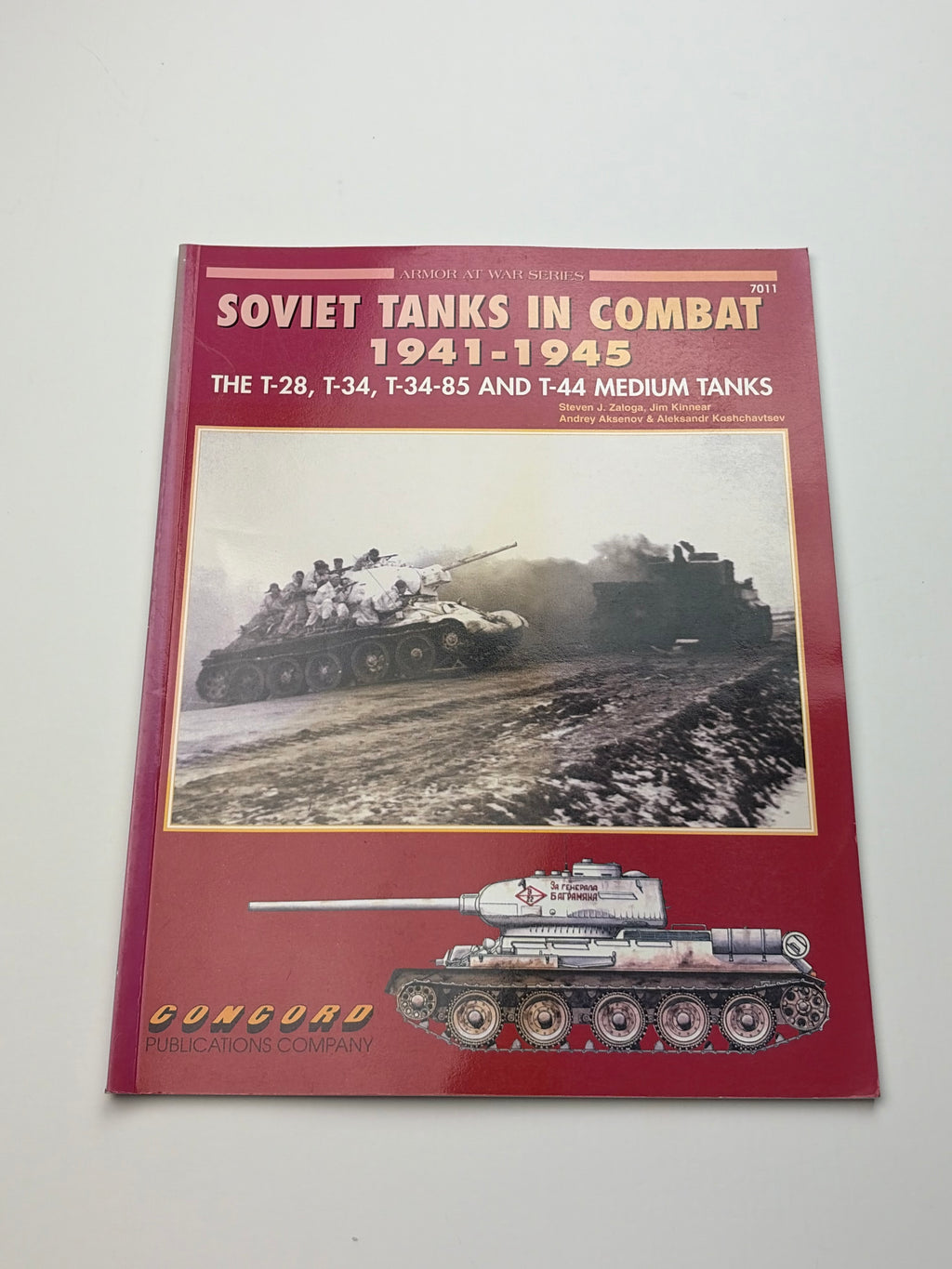 Concord 7011 | Soviet Tanks in Combat 1941–1945 | T-28, T-34, T-34-85 & T-44