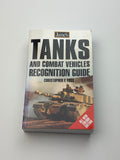 Christopher F. Foss | Jane's Tanks and Combat Vehicles Recognition Guide | All New Colour Edition