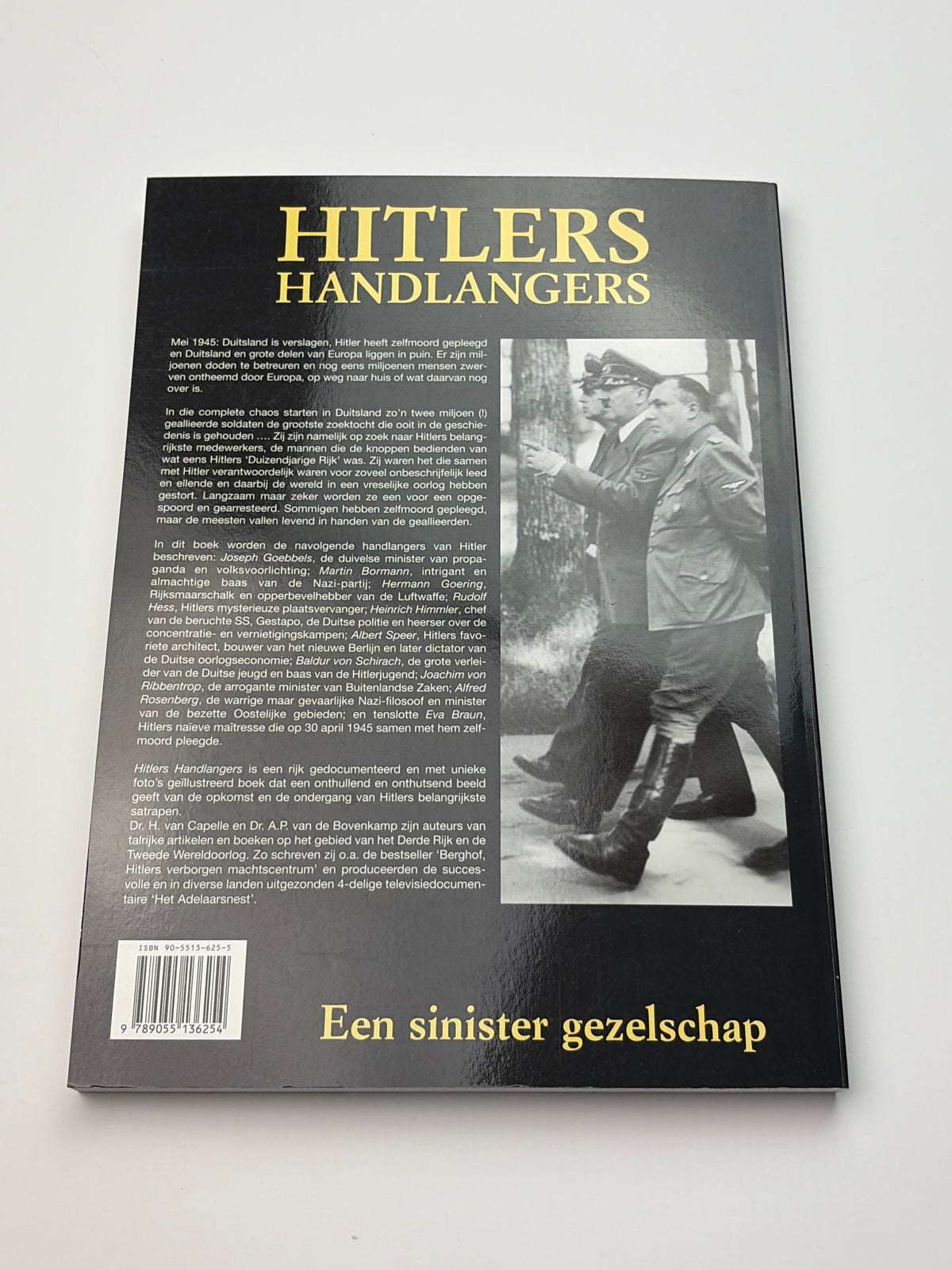 Henk van Capelle & Peter van de Bovenkamp | Hitlers Handlangers | Tweede Wereldoorlog