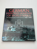 Ian Baxter | German Armored Warfare of World War II | The Unpublished Photographs 1939–1945