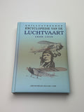 John Batchelor & Malcolm V. Lowe | Geïllustreerde Encyclopedie van de Luchtvaart | 1848–1939