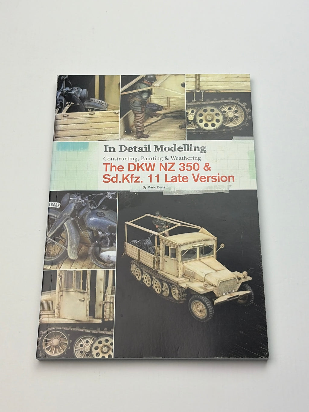 Add-On Publishing ADD0013 | The DKW NZ 350 & Sd.Kfz. 11 Late Version | In Detail Modelling